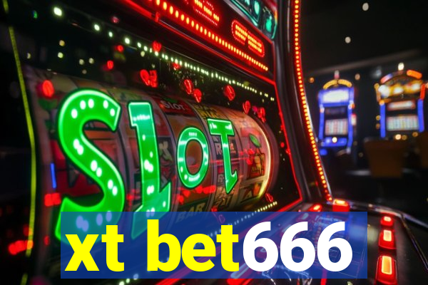 xt bet666